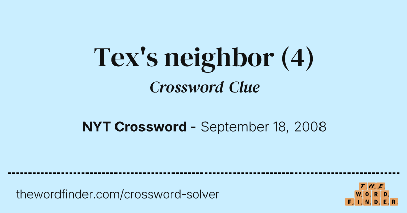 Tex's neighbor crossword clue image