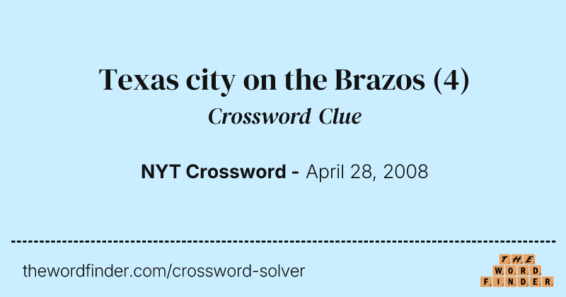 Texas city on the Brazos crossword clue image