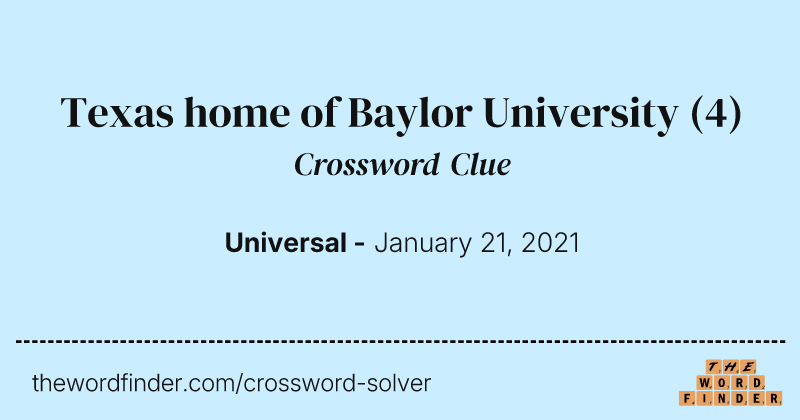 Texas home of Baylor University crossword clue image