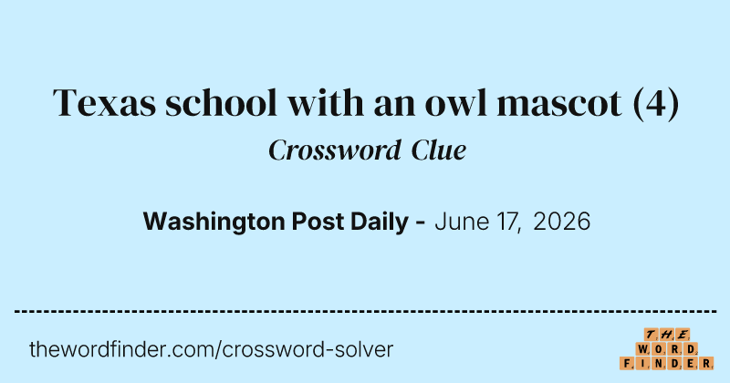 Texas school with an owl mascot crossword clue image