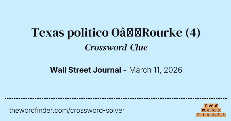 Texas politico O’Rourke crossword clue image