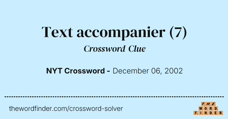 Text accompanier crossword clue image