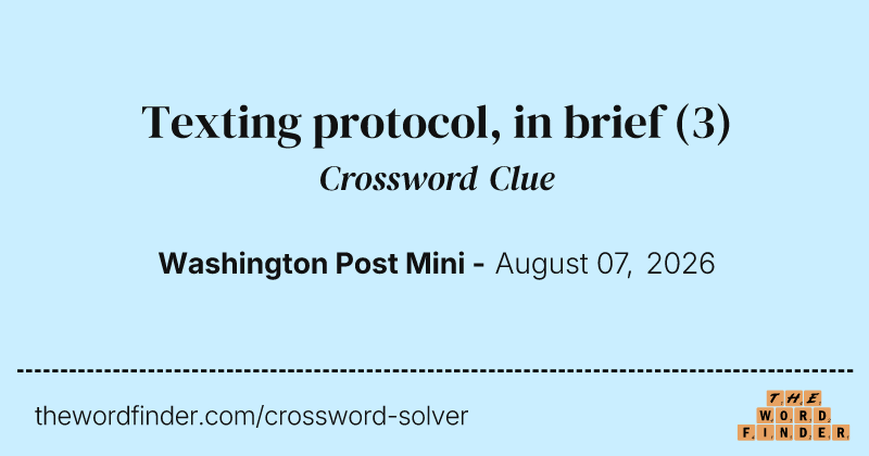 Texting protocol, in brief crossword clue image