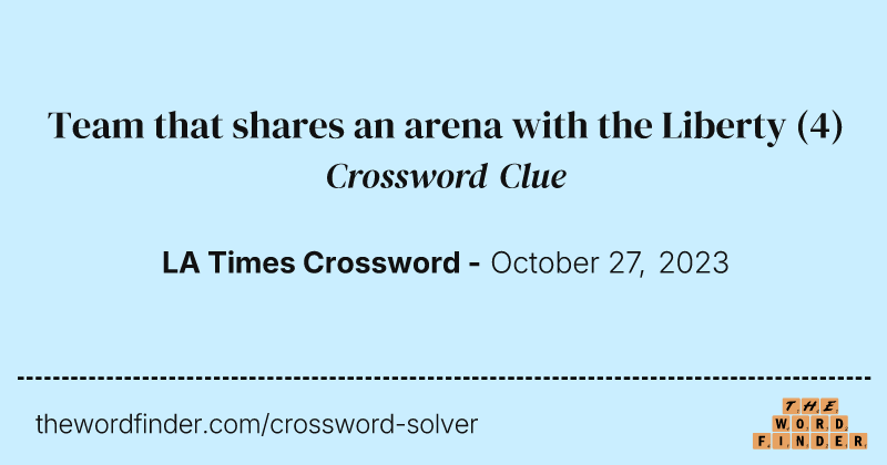 Team that shares an arena with the Liberty crossword clue image