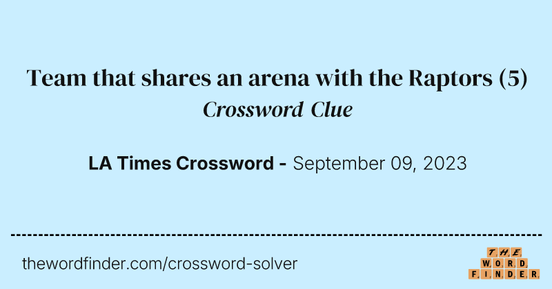 Team that shares an arena with the Raptors crossword clue image