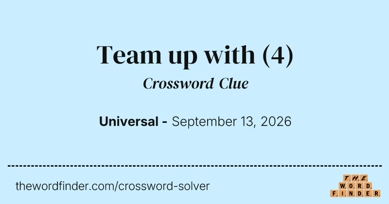 Team up with crossword clue image