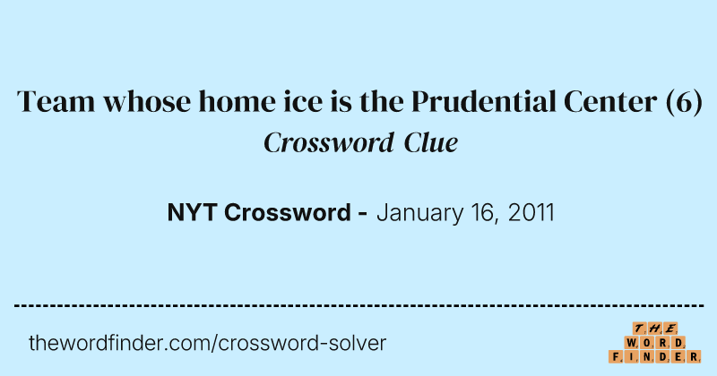 Team whose home ice is the Prudential Center crossword clue image