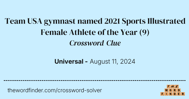 Team USA gymnast named 2021 Sports Illustrated Female Athlete of the Year crossword clue image