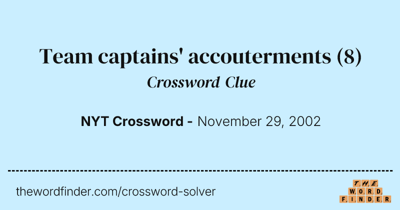 Team captains' accouterments crossword clue image