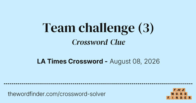 Team challenge crossword clue image