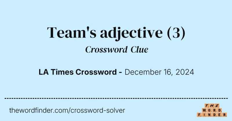 Team's adjective crossword clue image