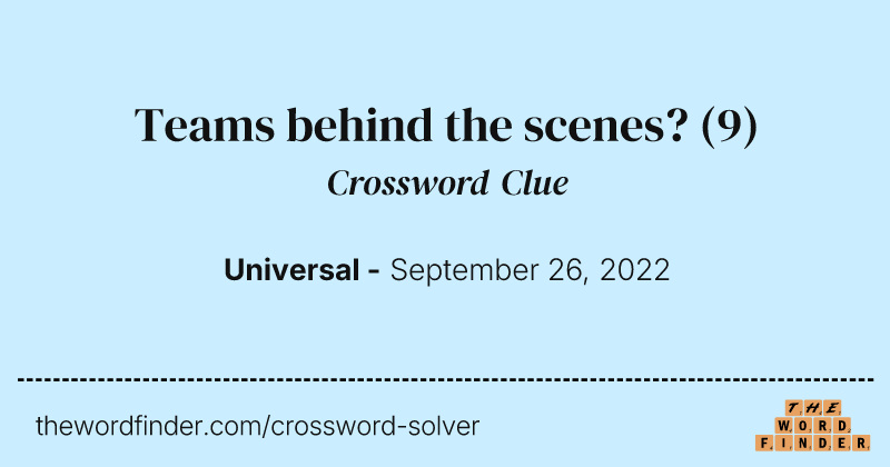Teams behind the scenes? crossword clue image