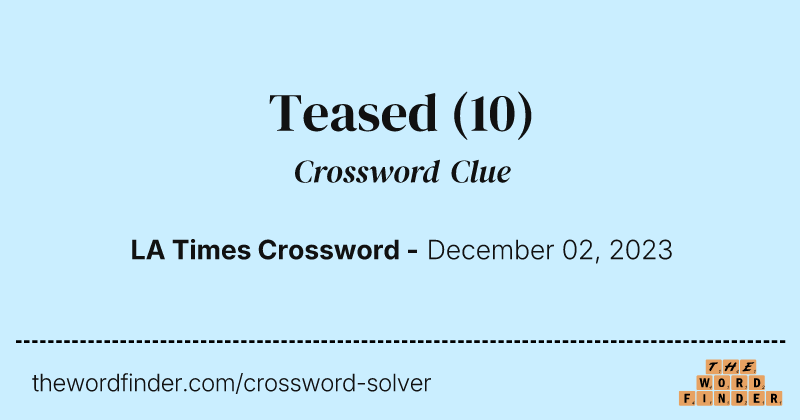 Teased crossword clue image