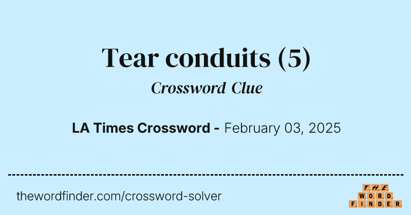 Tear conduits crossword clue image