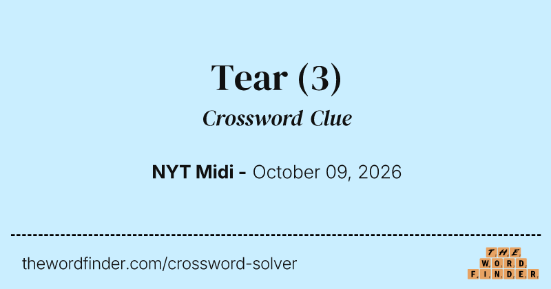 Tear crossword clue image