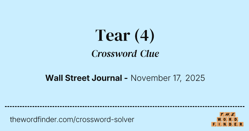 Tear crossword clue image