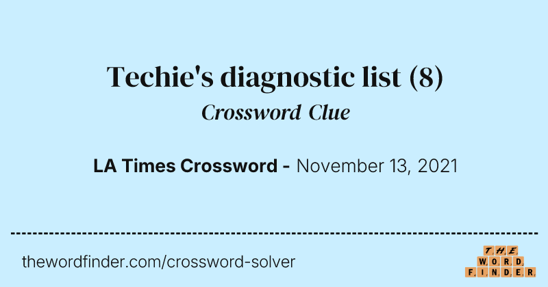 Techie's diagnostic list crossword clue image