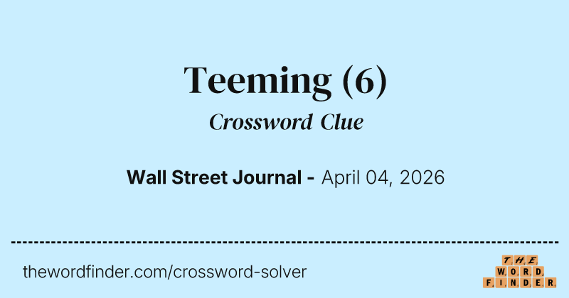 Teeming crossword clue image