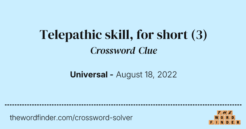 Telepathic skill, for short crossword clue image
