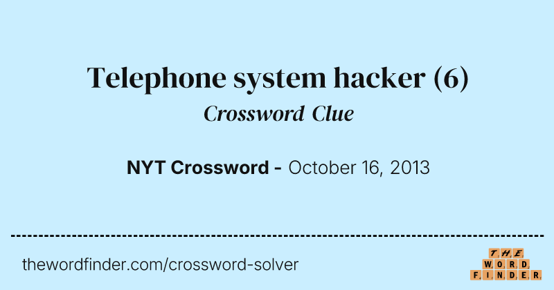 Telephone system hacker crossword clue image