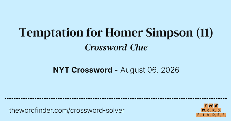 Temptation for Homer Simpson crossword clue image