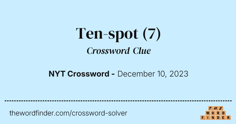 Ten-spot crossword clue image