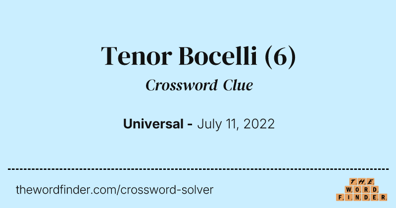 Tenor Bocelli crossword clue image