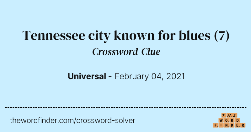 Tennessee city known for blues crossword clue image