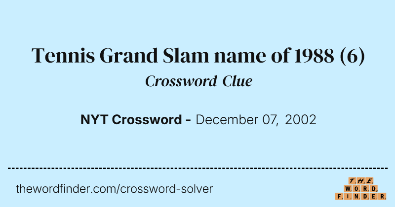 Tennis Grand Slam name of 1988 crossword clue image
