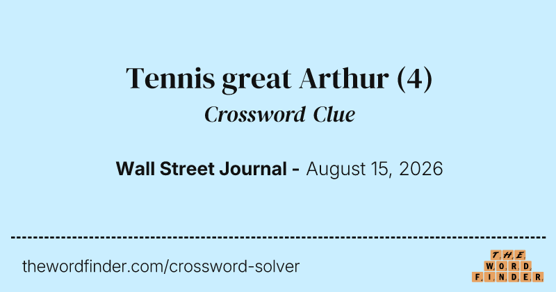Tennis great Arthur crossword clue image
