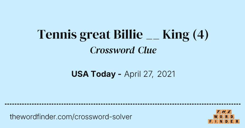 Tennis great Billie __ King crossword clue image