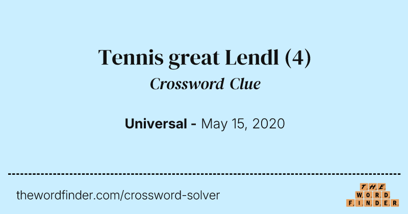 Tennis great Lendl crossword clue image