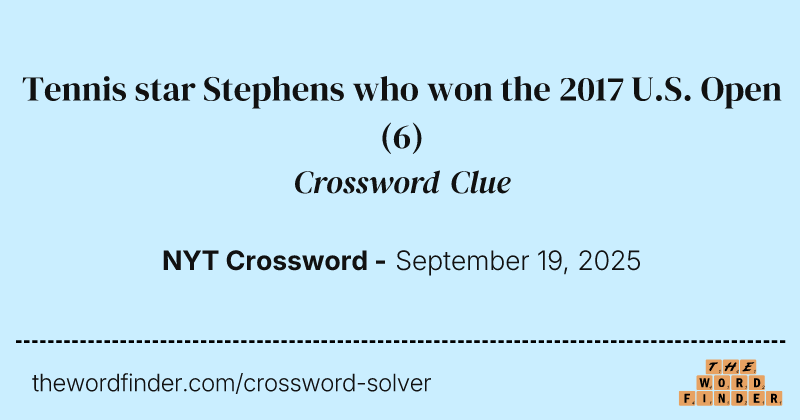 Tennis star Stephens who won the 2017 U.S. Open crossword clue image