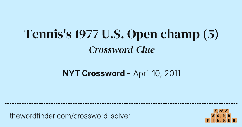 Tennis's 1977 U.S. Open champ crossword clue image