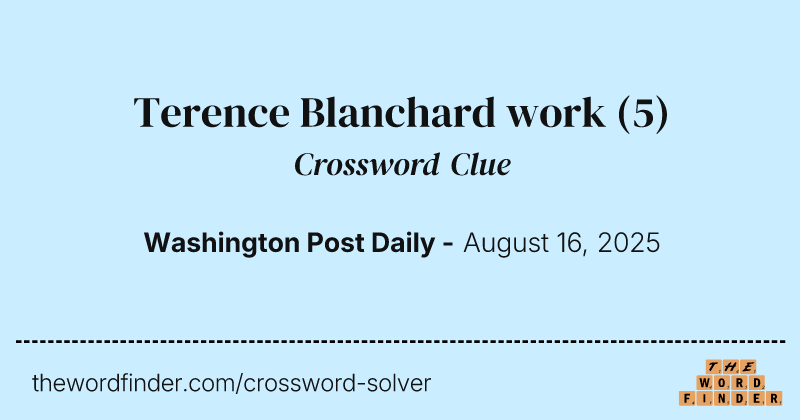 Terence Blanchard work crossword clue image