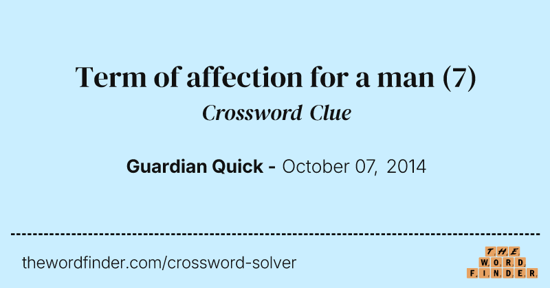 Term of affection for a man crossword clue image