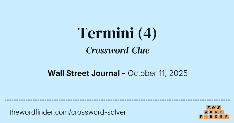 Termini crossword clue image