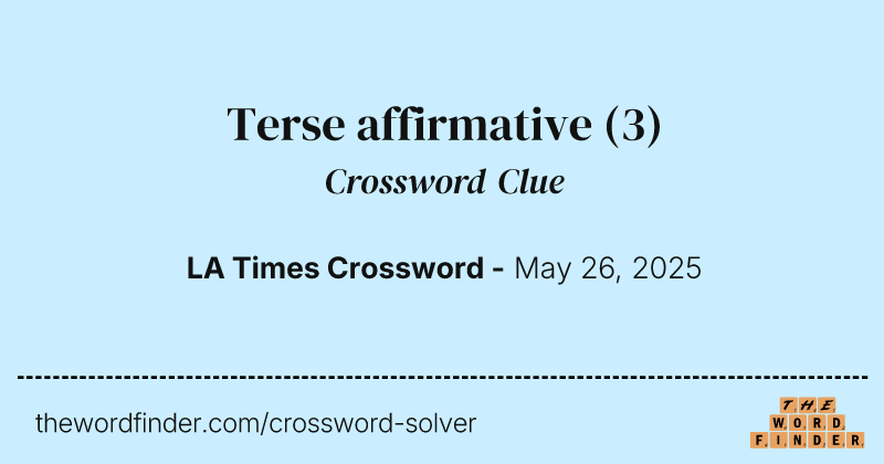 Terse affirmative crossword clue image