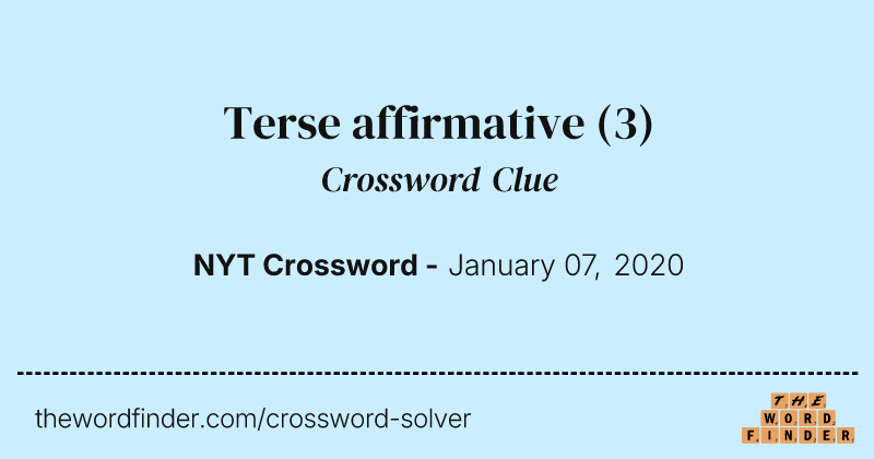 Terse affirmative crossword clue image