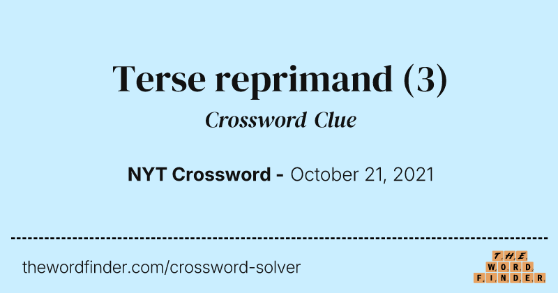 Terse reprimand crossword clue image
