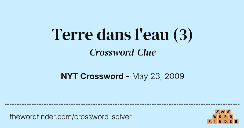 Terre dans l'eau crossword clue image