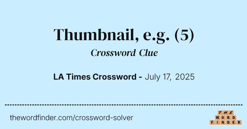 Thumbnail, e.g. crossword clue image