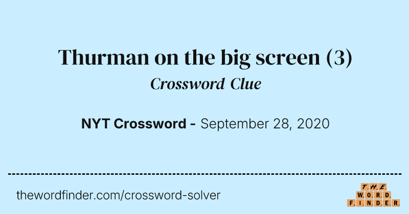 Thurman on the big screen crossword clue image