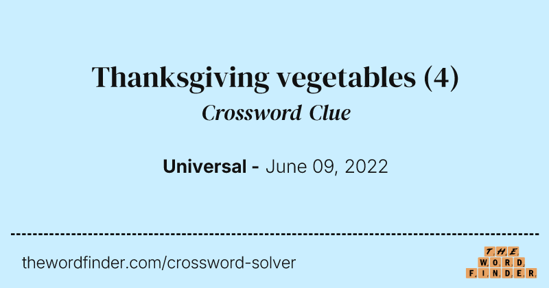 Thanksgiving vegetables crossword clue image