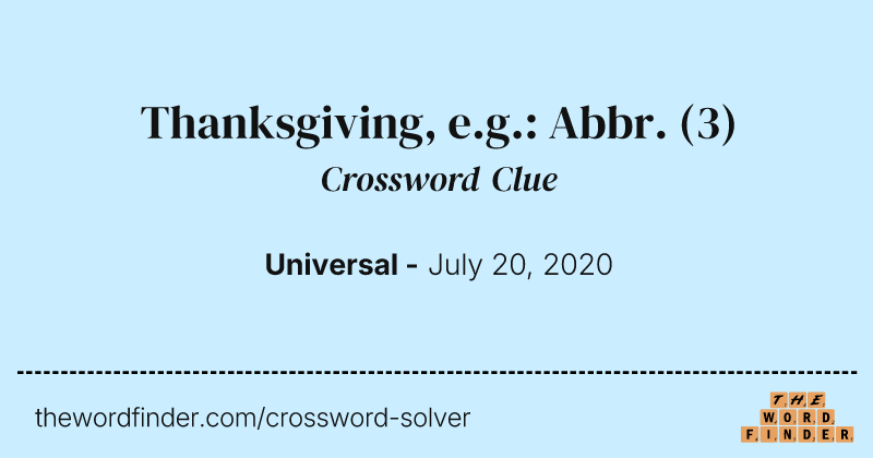 Thanksgiving, e.g.: Abbr. crossword clue image
