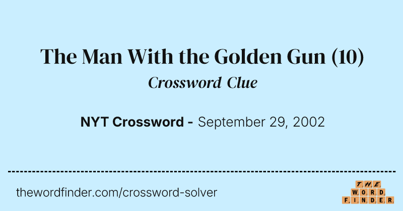 The Man With the Golden Gun crossword clue image