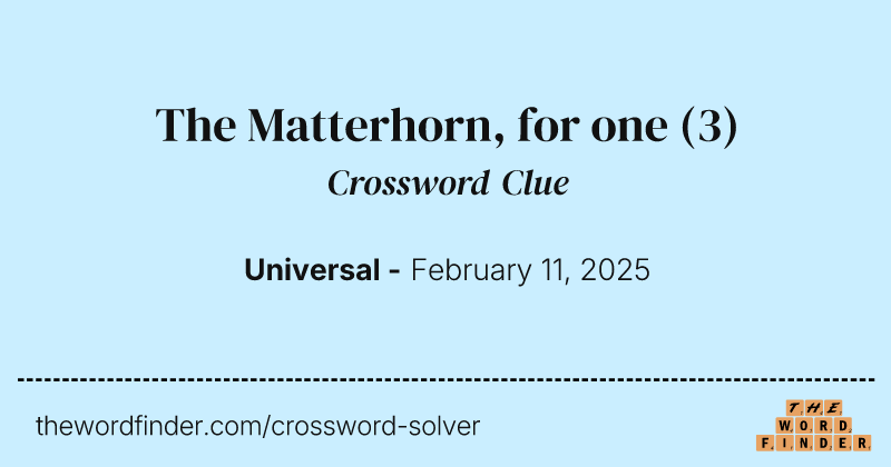 The Matterhorn, for one crossword clue image