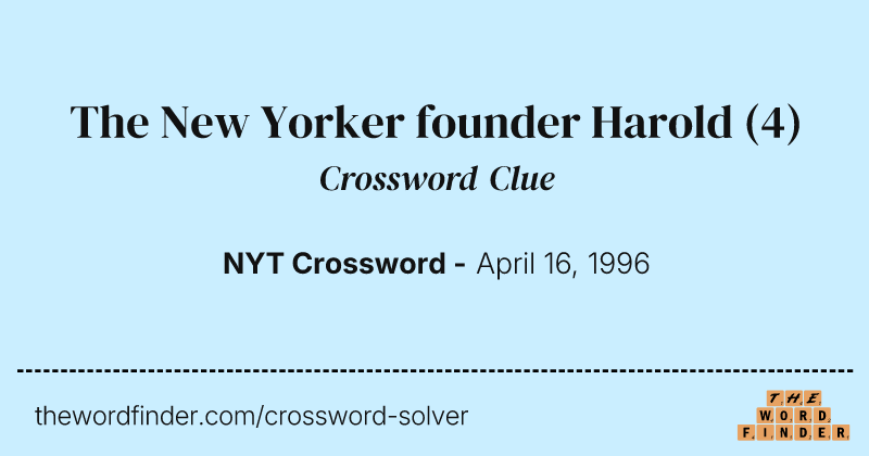 The New Yorker founder Harold crossword clue image