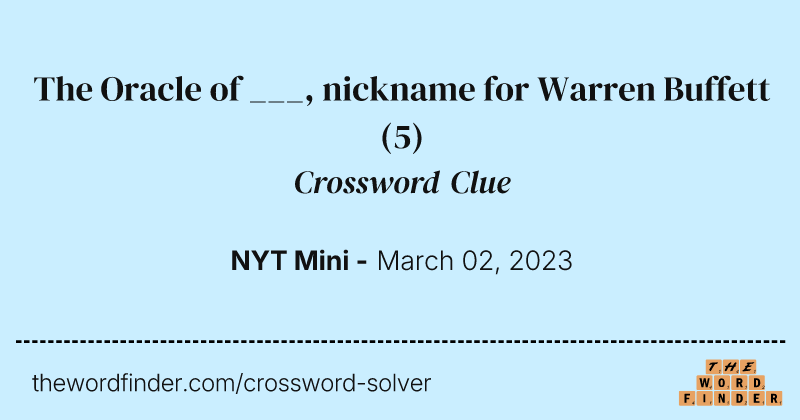 The Oracle of ___, nickname for Warren Buffett crossword clue image