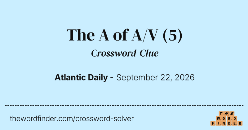 The A of A/V crossword clue image